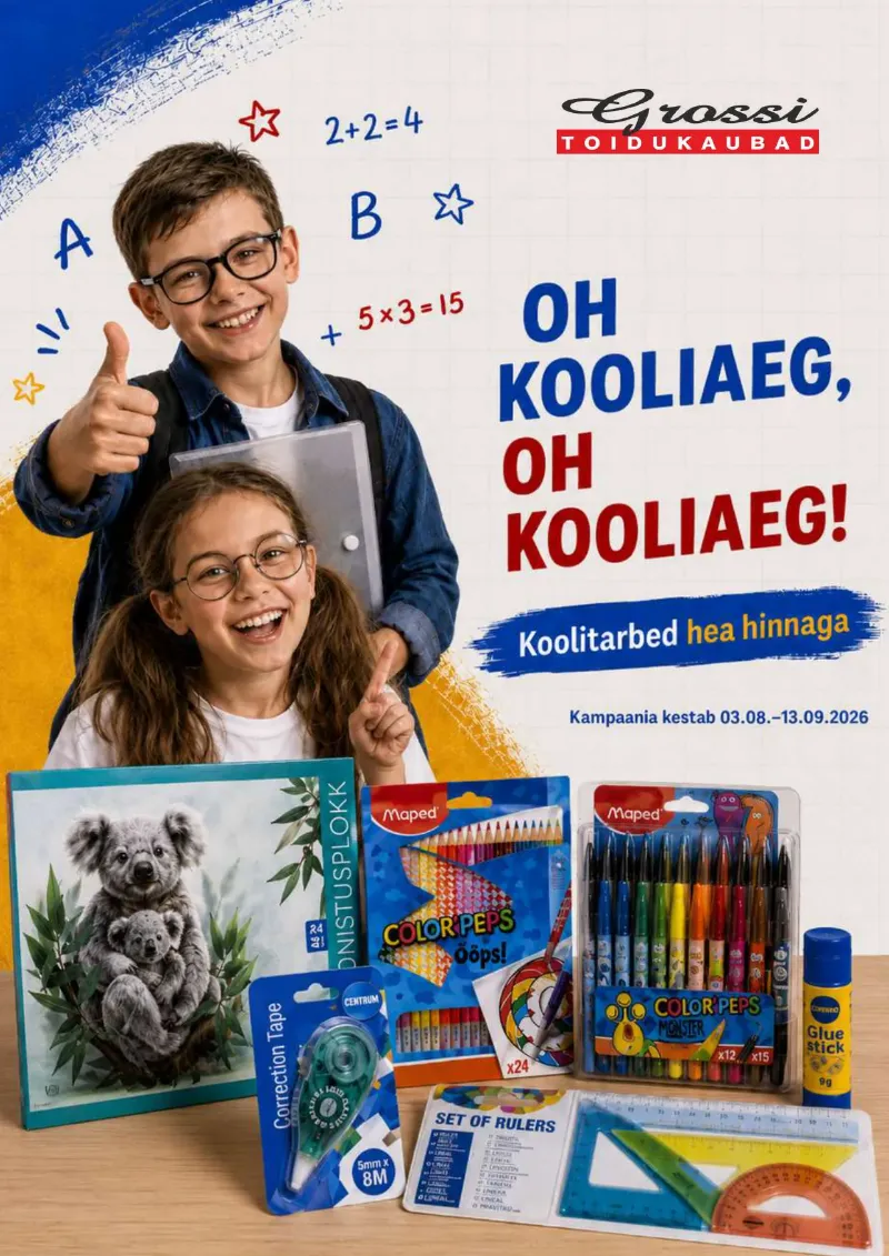 Grossi kampaaniad 23.08.2026–13.09.2026