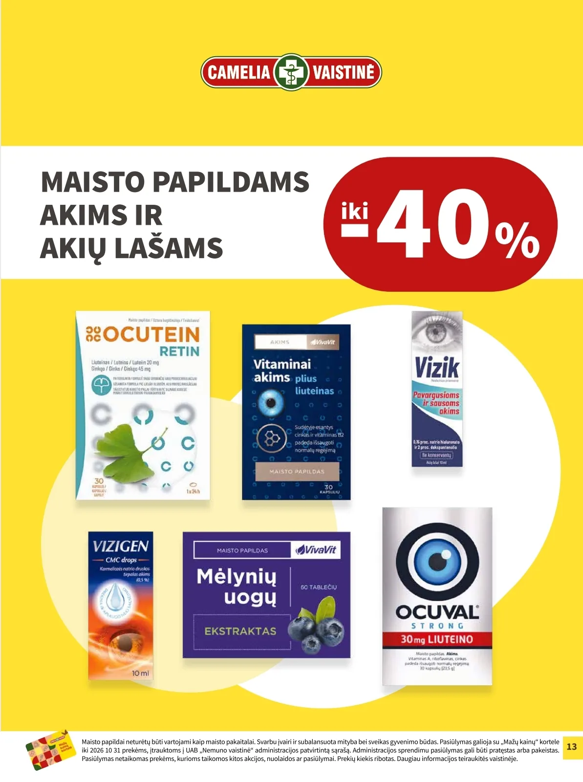 Camelia akcijos — 13