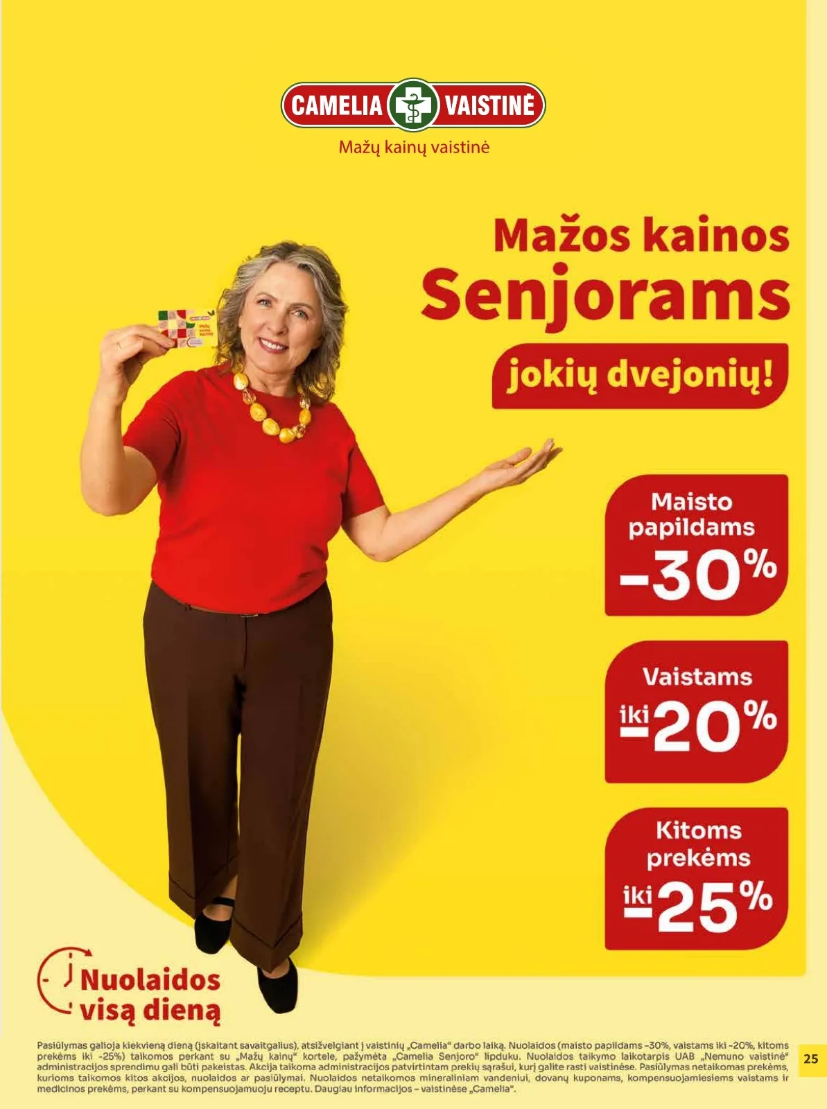 Camelia akcijos — 25