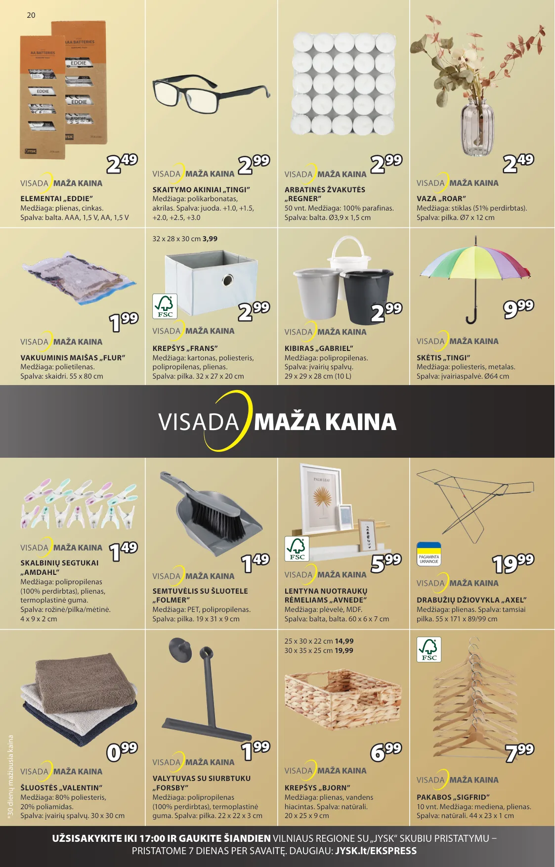 JYSK akcijos — 21