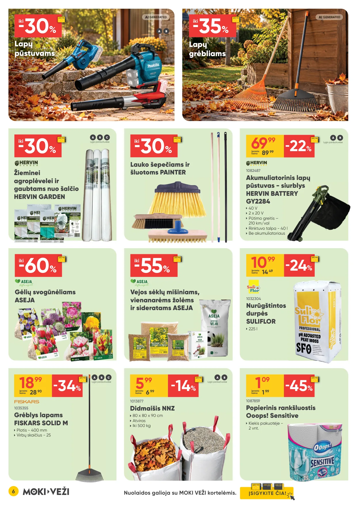 Moki veži akcijos — 6